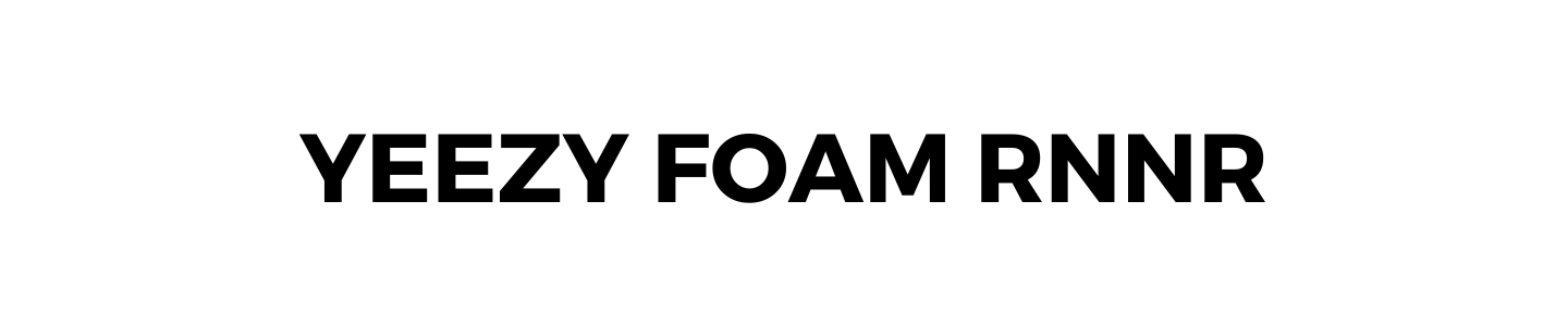 bannière-graal-spotter-yeezy-foam-rnnr