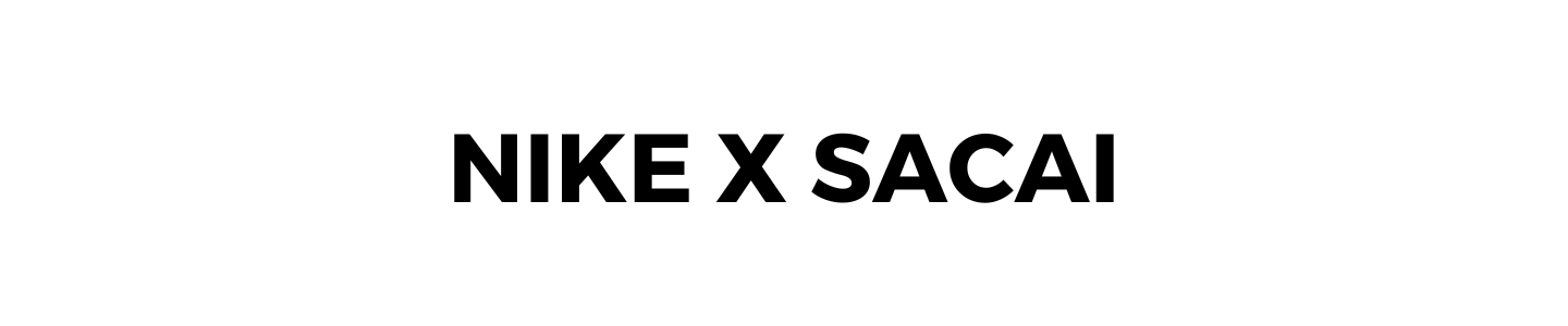 bannière-graal-spotter-nike-x-sacai